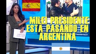 PRENSA ESPAÑOLA NO PUEDE CREER LO QUE PASA EN ARGENTINA MILEI PRESIDENTE [upl. by Bittencourt]