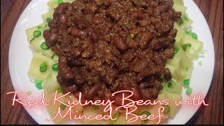 How to cook Red kidney Beans with minced beef Recipe [upl. by Halla]