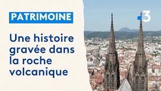 La cathédrale de ClermontFerrand une histoire gravée dans la roche volcanique [upl. by Negaem]