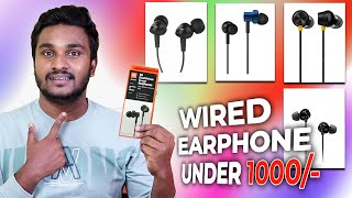 BEST Wired Earphones UNDER 1000 In 2023⚡Tamil [upl. by Llecram279]