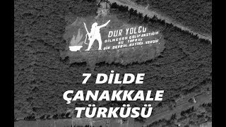 7 Dilde Çanakkale Türküsü  Eyüpsultan Kaymakamlığı  Gönülden Gönüle Müzik Topluluğu [upl. by Olethea]