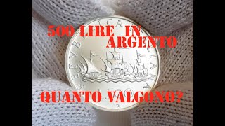 Valore delle 500 Lire in argento  Quanto Valgono Caravelle Dante Biga Argento da investimento [upl. by Neenad]