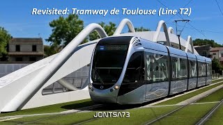 Revisited Toulouse Tramway Line T2 Alstom Citadis 302 [upl. by Clemente]