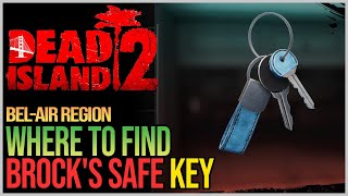 Brocks Safe Key Location Dead Island 2 [upl. by Teryn166]