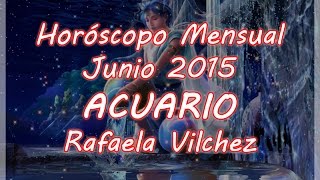 Horóscopo Mensual Acuario Junio 2015 [upl. by Yehc]