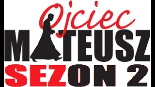 Ojciec Mateusz sezon 2 [upl. by Diamante]