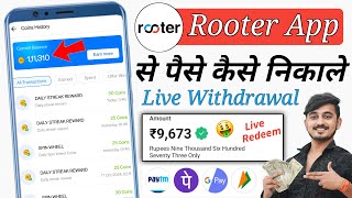 Rooter App Se Paise Kaise Withdraw Kare  Rooter App Se Paise Kaise Kamaye  Rooter Se Coin Kamaye [upl. by Ayrb661]