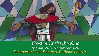 Feast of Christ the King [upl. by Dnomsaj]