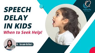 When Should You Consult a Specialist for Speech Delays in Your Child  Dr Sonam Kothari [upl. by Candide814]