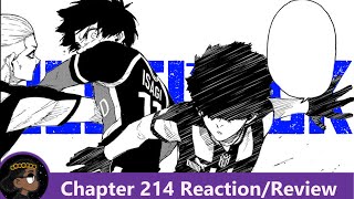 WELL OILED MACHINE Blue Lock Chapter 214 Reaction  悠 [upl. by Nodnal582]