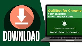 How to Download QuillBot App on Laptop 2024 StepbyStep Tutorial [upl. by Sellihca]