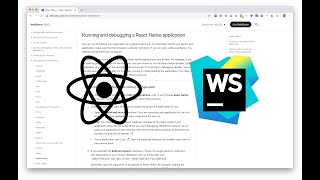 React Native Run and Debug in the WebStorm [upl. by Aeriell]