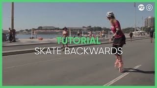 How to skate BACKWARDS Inline skating tutorial [upl. by Urial491]