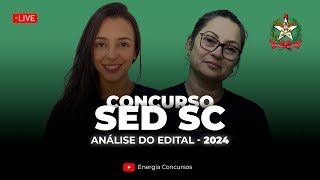 Concurso SED SC 2024  Análise do Edital [upl. by Haimorej749]