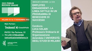 FORUM RISORSE UMANE 2022  WELFARE AND WELLBEING DAY  EMPLOYEE ENGAGEMENT [upl. by Berkow]