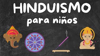 HINDUISMO para Niños [upl. by Marjy]