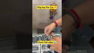 Flip Key for CAR 🔥  Car Key  carkey carkeyreplacement shorts [upl. by Sherwynd]