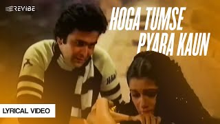 Hoga Tumse Pyara Kaun Video Rishi Kapoor Padmini K  Shailendra Singh  Zamaane Ko Dikhana Hai [upl. by Lacim]