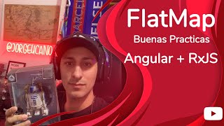 Angular  RxJS  Combinando contenido anidado con flatMap [upl. by Violante]