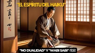 EL ESPÍRITU DEL HAIKU ✴️ [upl. by Mudenihc]