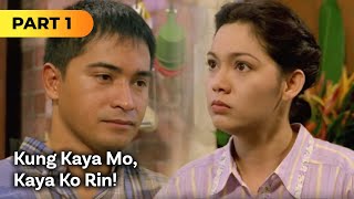 Kung Kaya Mo Kaya Ko Rin FULL MOVIE Part 1  Maricel Soriano Cesar Montano [upl. by Tram]