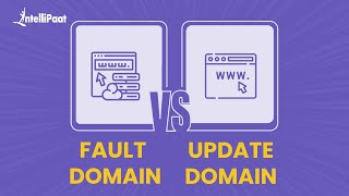 What is Fault Domain and Update Domain  Fault Domain vs Update Domain  Intellipaat [upl. by Amsab]