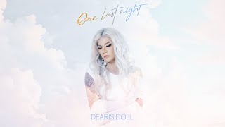 Dearis Doll  One Last Night คืนสุดท้าย Teaser [upl. by Baird847]