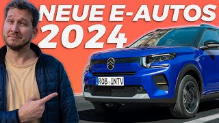 Elektroautos 2024 endlich GÜNSTIGE EAutos und KOMBIS [upl. by Ioved]