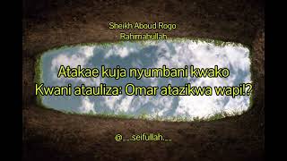 Sheikh Aboud Rogo Mauti na Ukweli wa hii duniaa Emotional [upl. by Eahsram]