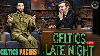 CELTICS LATE NIGHT  Celtics  Pacers Postgame [upl. by Nonnel]