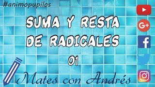 Operaciones con radicales suma y resta 01 [upl. by Nylehtak279]