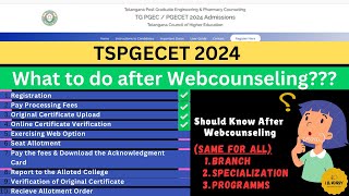 Stepwise Guidance amp Procedure for the Process after Webcounseling Explained Checknow tspgecet2024 [upl. by Ruvolo]