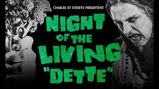 Night of the living dette [upl. by O'Mahony]