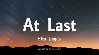 Etta James  At Last Lyrics [upl. by Ymiaj]