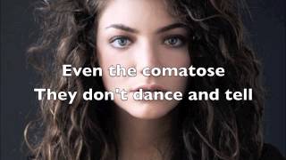 Lorde  Team Lyric Video [upl. by Caddaric]