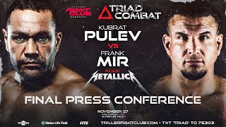 Triller Fight Club Presents Triad Combat  Pulev vs Mir  Final Press Conference [upl. by Natale]