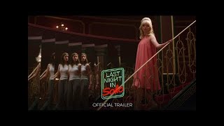 LAST NIGHT IN SOHO  Official Trailer  Only in Theatres October 29 [upl. by Eaj]