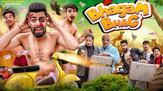 Bhagam Bhag  Episode 1  Shaitan Rahul  Tejasvi Bachani [upl. by Kinnon]