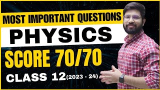 Most Important Question🔥 Class 12 Physics 202324  Physics Important Question Chapter 1 to 8 [upl. by Nnyltak]