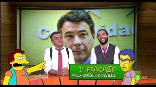 El Intermedio  quotIgnacio González es el Milhouse de la políticaquot [upl. by Rramaj850]