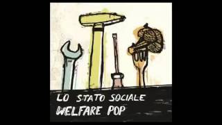 LO STATO SOCIALE  Sono così indie demo [upl. by Paris]