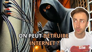 ON PEUT DÉTRUIRE INTERNET [upl. by Anirak]