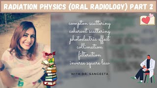 radiation physics dental radiology part 2 [upl. by Ayet628]