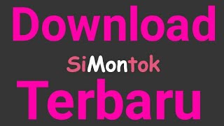 Cara Download Aplikasi Simontok Terbaru 2019 [upl. by Claudette]