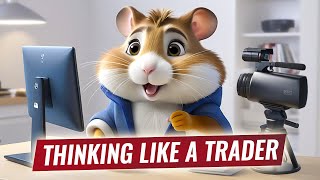 Hamster Feed Thinking like a Trader [upl. by Atnoved]