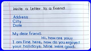 How to write a letter to your friend in english  Letter to your friend  Friendly letter [upl. by Clementine267]