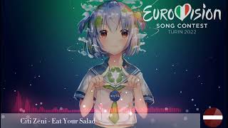 Citi Zēni  Eat Your Salad Nightcore version Latvia 🇱🇻 ESC 2022 [upl. by Letsyrhc]