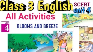 Blooms And Breeze class 3 English Unit 4 All Activities scert kerala newtextbook 202425 [upl. by Schwing]