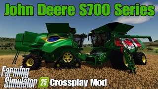 John Deere S700 Series  FS25 Crossplay mod [upl. by Bourke]