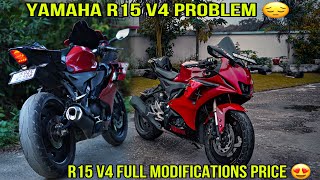 Yamaha r15 v4 problems 😔  r15 v4 full Modifications price 😍 Details amp reviews❤️ [upl. by Adnilg662]